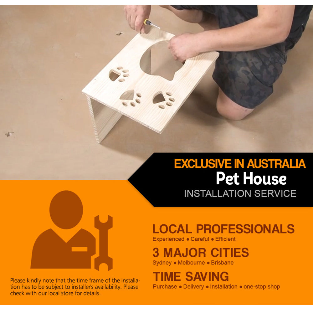 Installation Service For Pet House