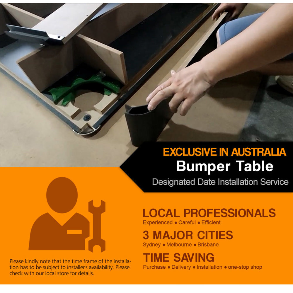 Designated Date Installation Service For Bumper Table